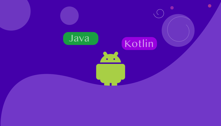 Kotlin vs Java for Android Development: A Quick Comparison