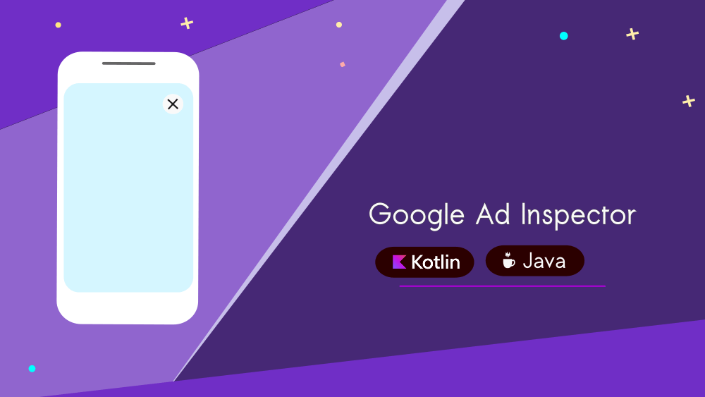 Google Ad Inspector for Ad Mediation: Android Guide